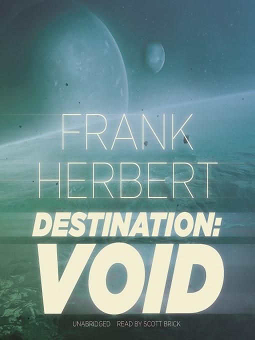 Title details for Destination: Void by Frank Herbert - Available